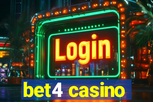 bet4 casino