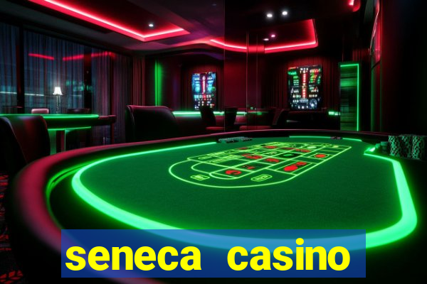 seneca casino niagara falls