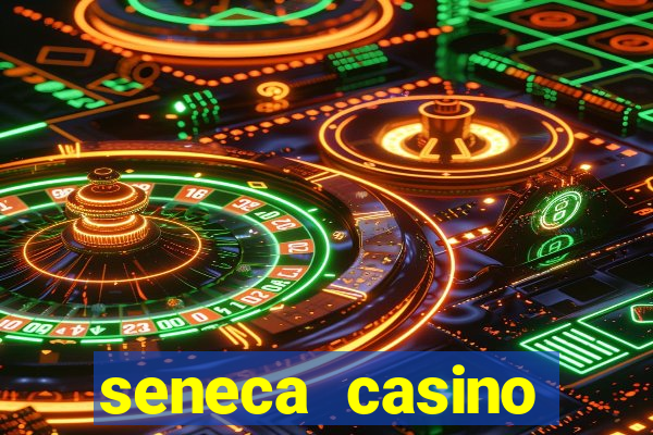 seneca casino niagara falls