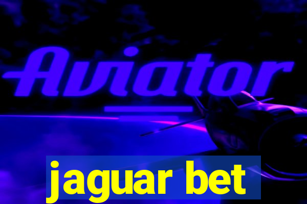 jaguar bet