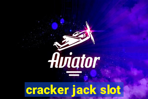 cracker jack slot