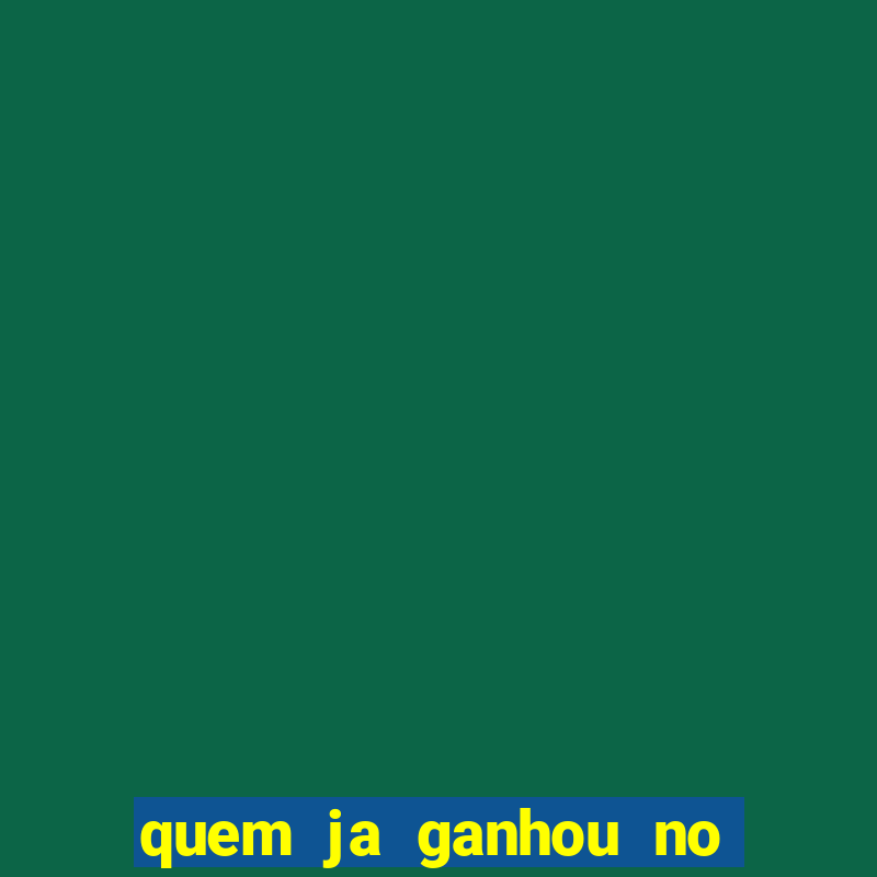 quem ja ganhou no jogo do tigrinho