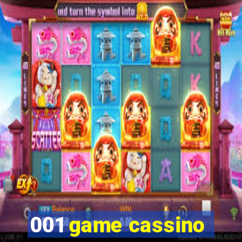 001 game cassino