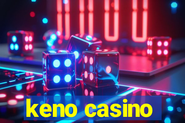 keno casino