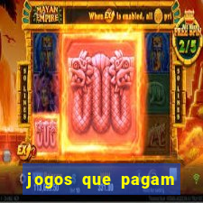 jogos que pagam dinheiro real