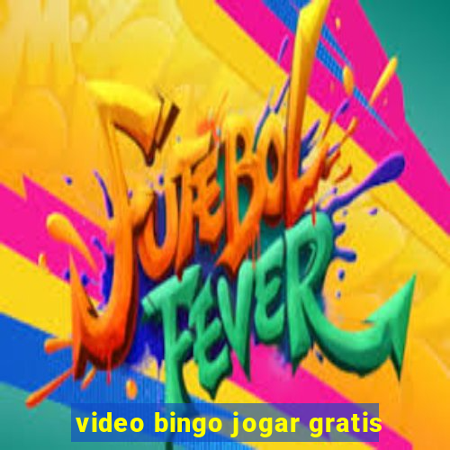 video bingo jogar gratis