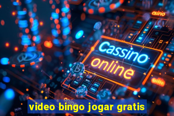 video bingo jogar gratis