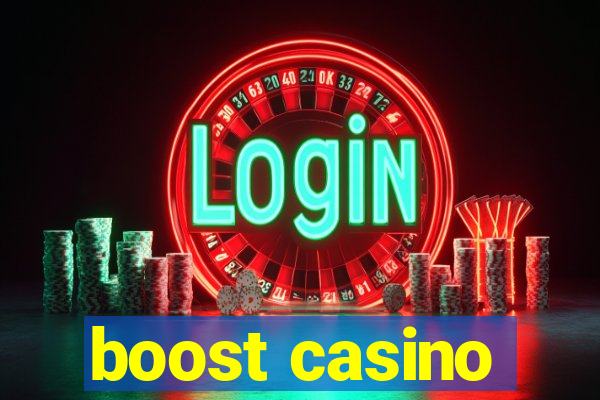 boost casino