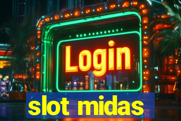 slot midas