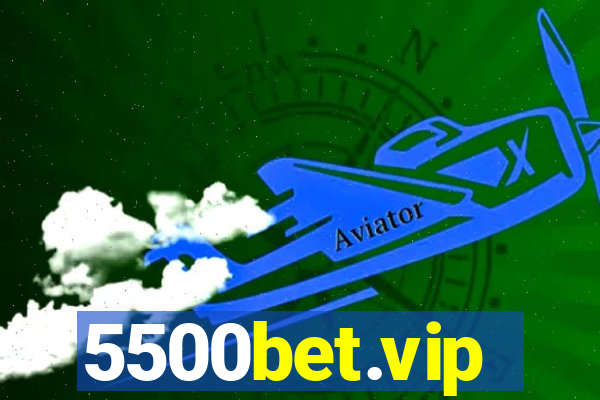 5500bet.vip