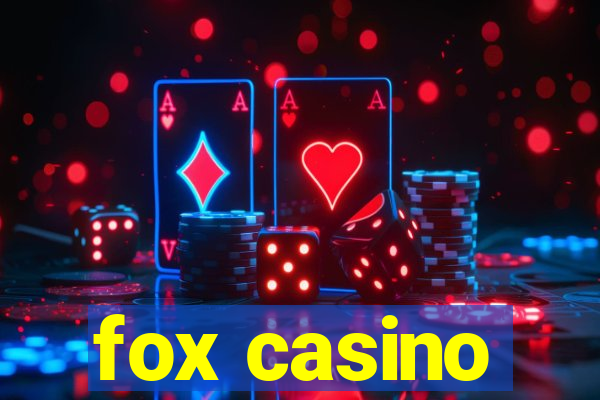 fox casino