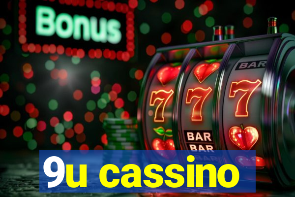 9u cassino