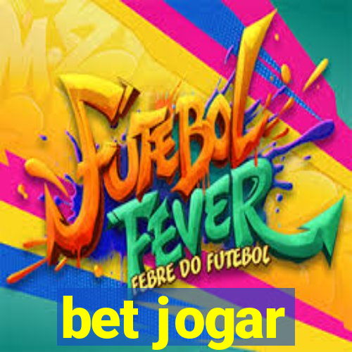 bet jogar