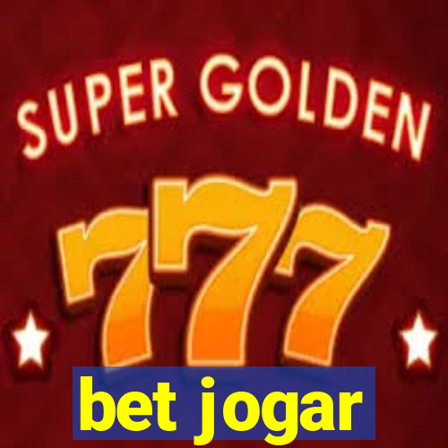 bet jogar