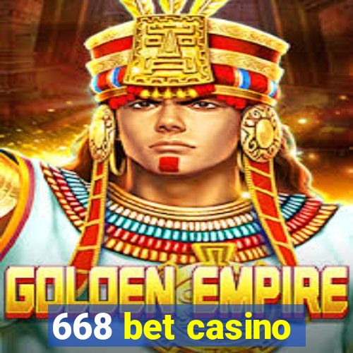 668 bet casino