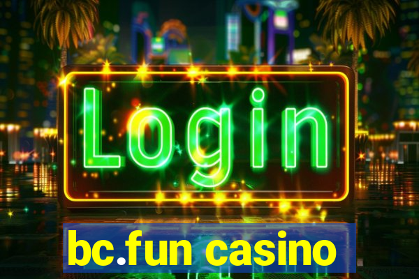 bc.fun casino