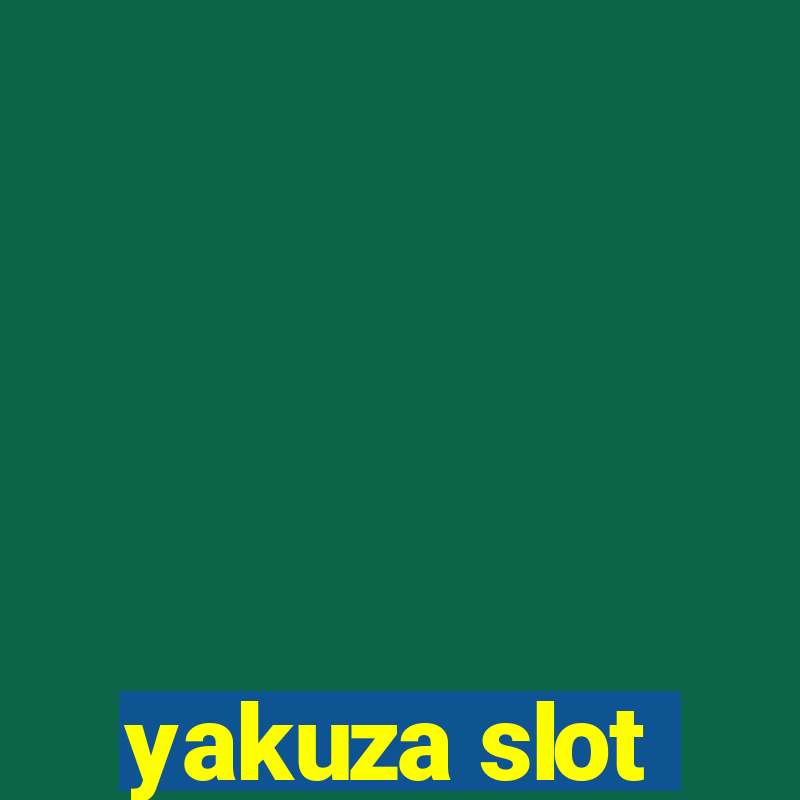 yakuza slot