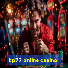 bp77 online casino