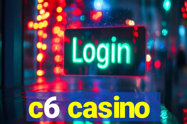 c6 casino