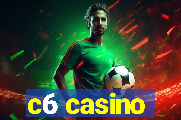 c6 casino