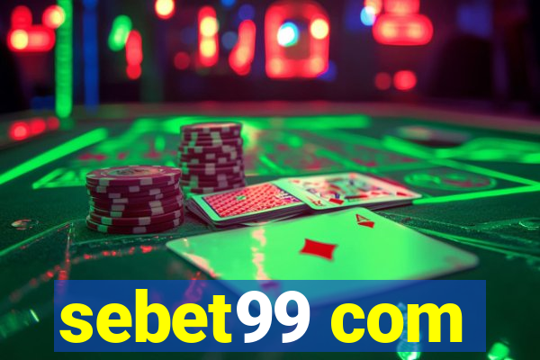 sebet99 com