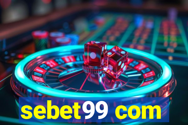 sebet99 com