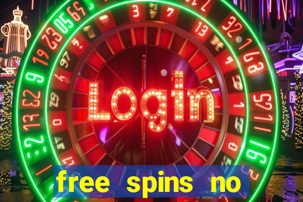 free spins no deposit slots