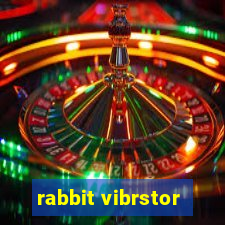 rabbit vibrstor