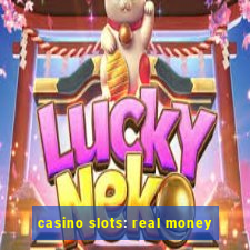 casino slots: real money