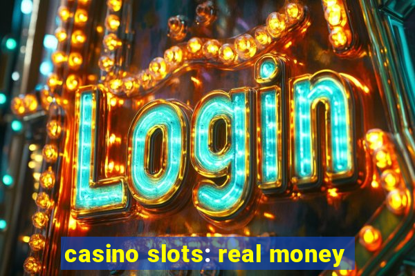 casino slots: real money