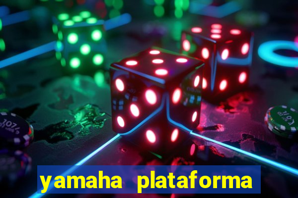 yamaha plataforma de jogos