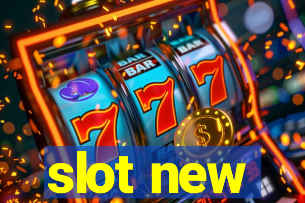 slot new