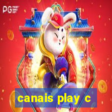 canais play c