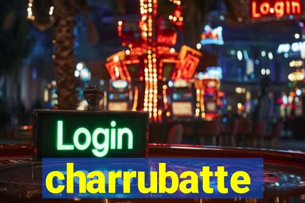 charrubatte