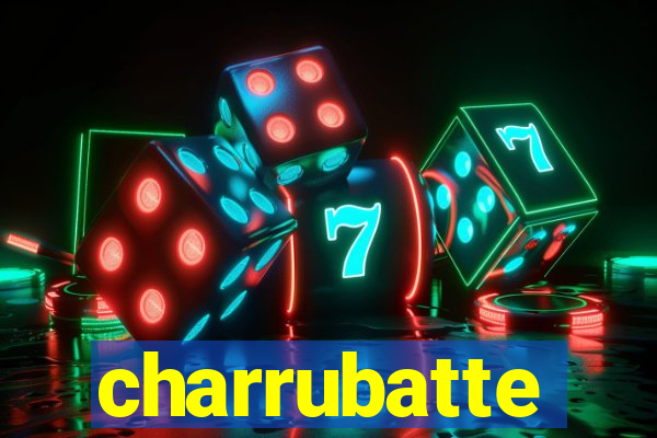 charrubatte