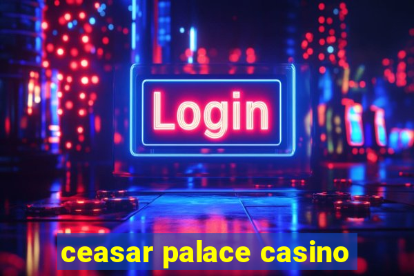 ceasar palace casino