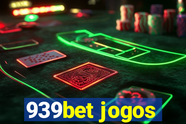 939bet jogos