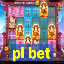 pl bet