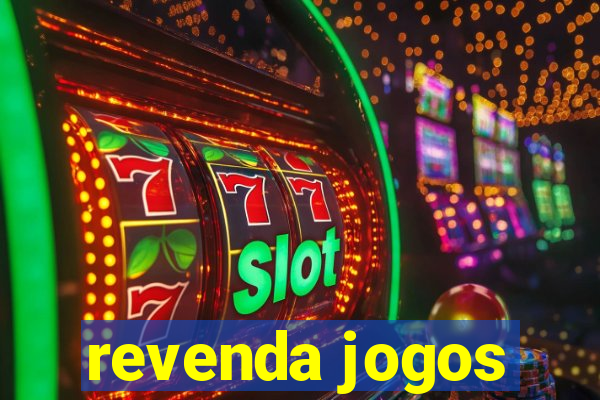 revenda jogos