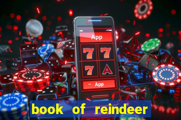 book of reindeer slot free play