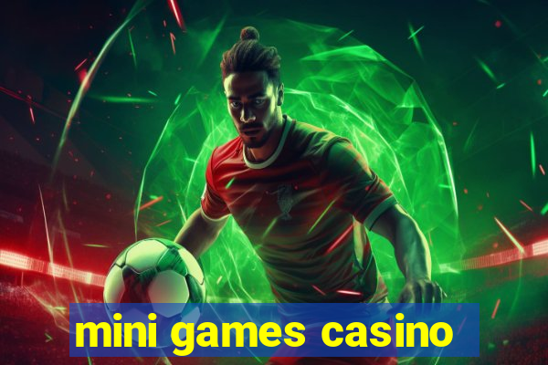 mini games casino