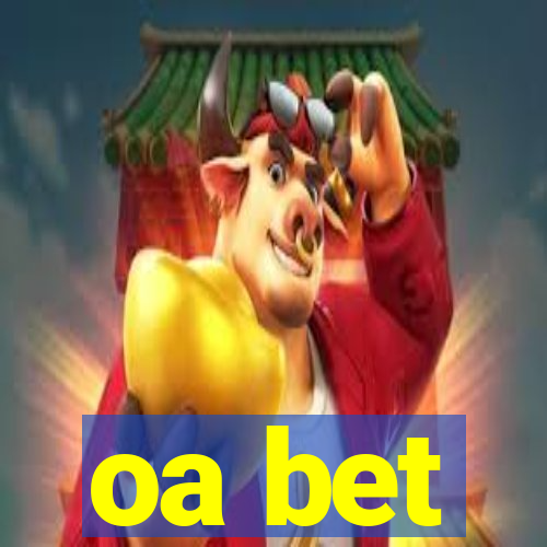 oa bet