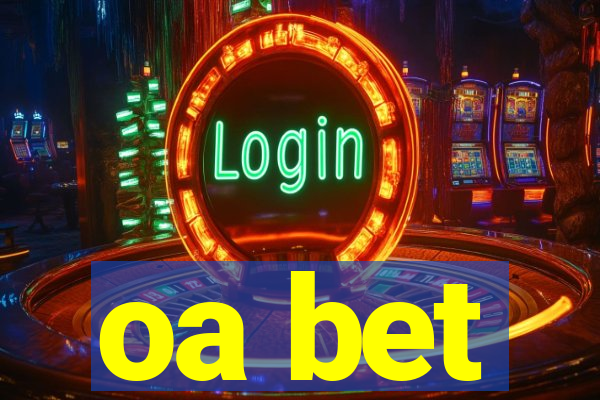 oa bet