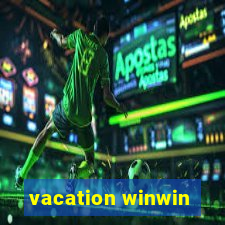 vacation winwin