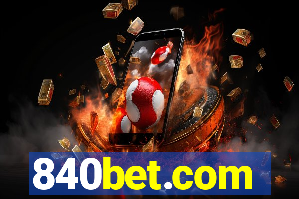 840bet.com