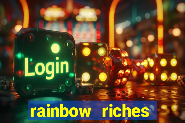 rainbow riches cluster magic slot