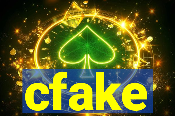 cfake