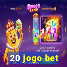 20 jogo bet