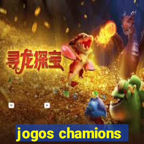 jogos chamions