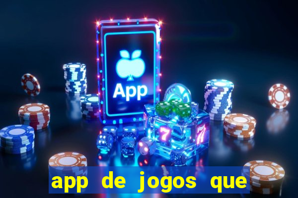 app de jogos que pagam de verdade